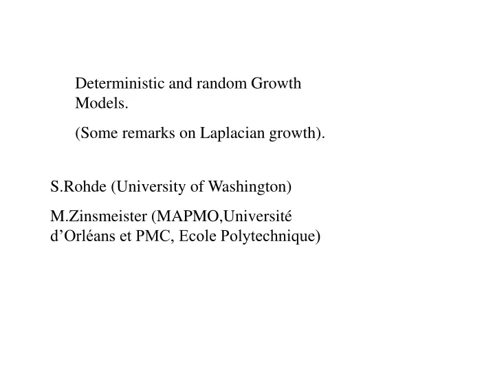 deterministic and random growth models some