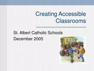 Creating Accessible Classrooms