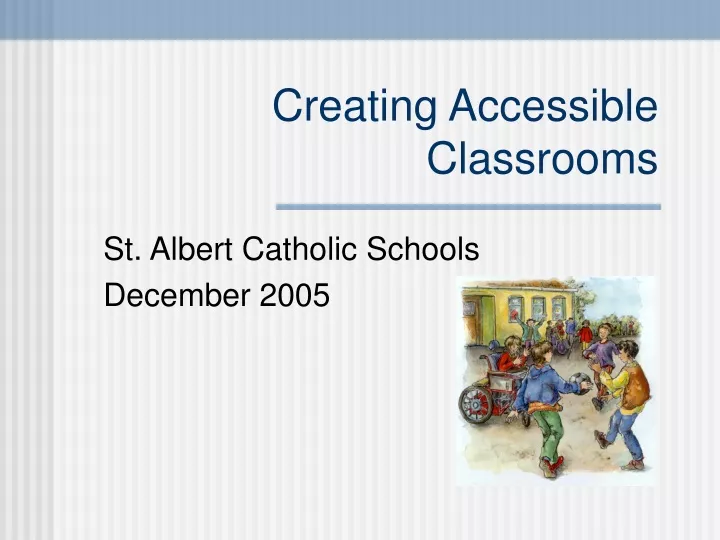 creating accessible classrooms