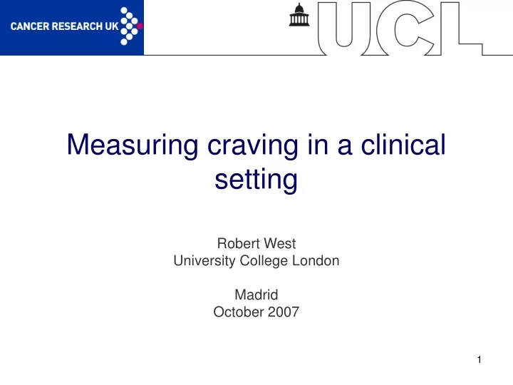 measuring craving in a clinical setting