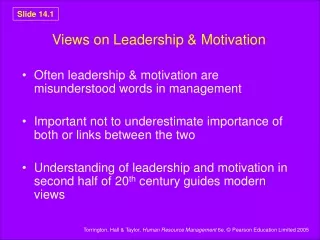 Views on Leadership &amp; Motivation