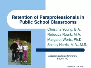 Retention of Paraprofessionals in Public School Classrooms