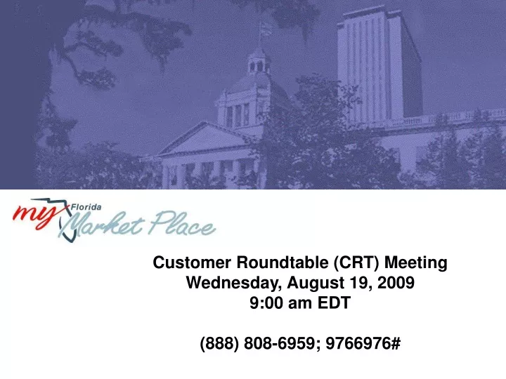 customer roundtable crt meeting wednesday august