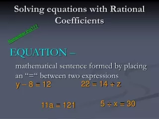 Solving equations with Rational Coefficients