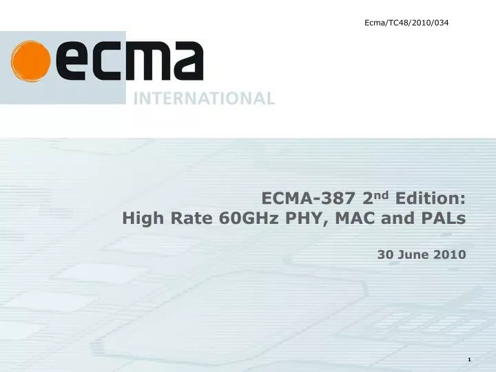 ecma 387 2 nd edition high rate 60ghz phy mac and pals 30 june 2010