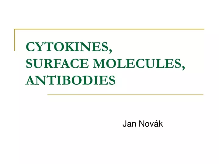cytokines surface molecules antibodies