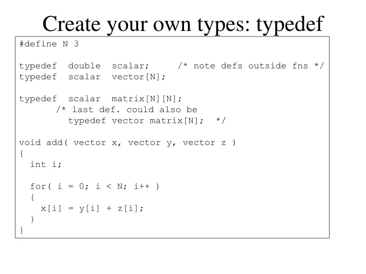 create your own types typedef