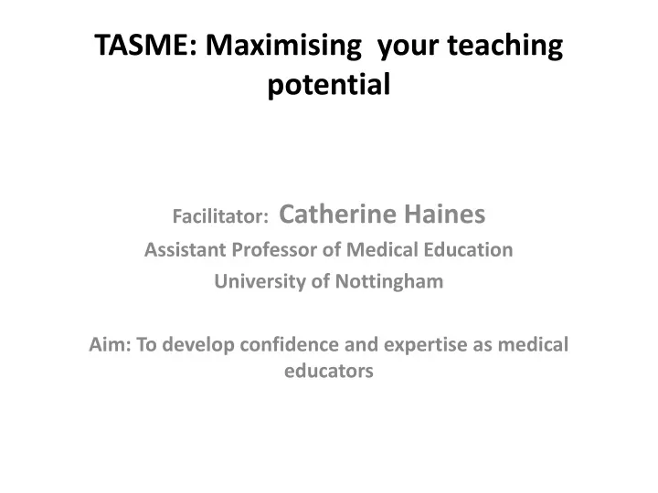 tasme maximising your teaching potential