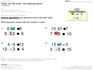 Learning Objective		 Name _____________________ Today, we will solve 1  one-step equations.