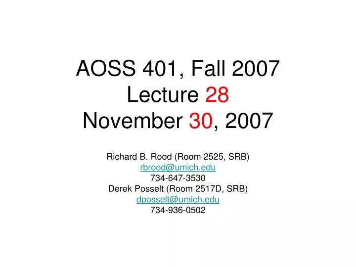 aoss 401 fall 2007 lecture 28 november 30 2007