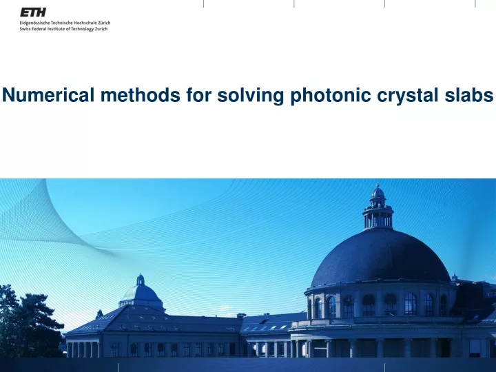 numerical methods for solving photonic crystal slabs