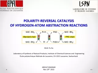 POLARITY-REVERSAL CATALYSIS  OF HYDROGEN-ATOM ABSTRACTION REACTIONS