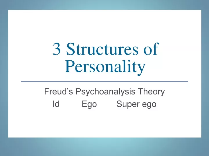 3 structures of personality