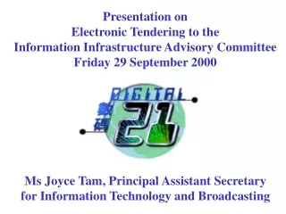 Ms Joyce Tam, Principal Assistant Secretary for Information Technology and Broadcasting