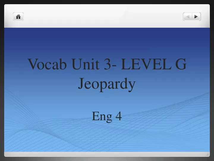 vocab unit 3 level g jeopardy eng 4