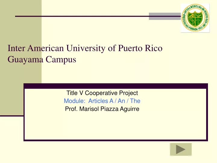 inter american university of puerto rico guayama campus