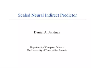 Scaled Neural Indirect Predictor