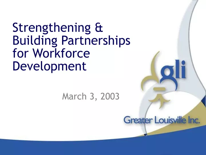 strengthening building partnerships for workforce development