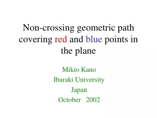 Non-crossing geometric path  covering  red  and  blue  points in the plane