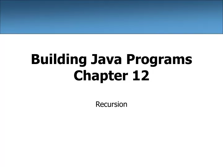 building java programs chapter 12