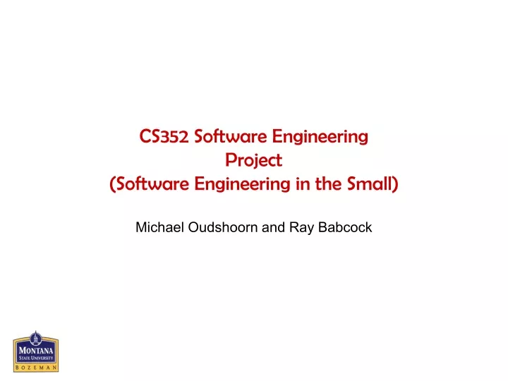 cs352 software engineering project software engineering in the small