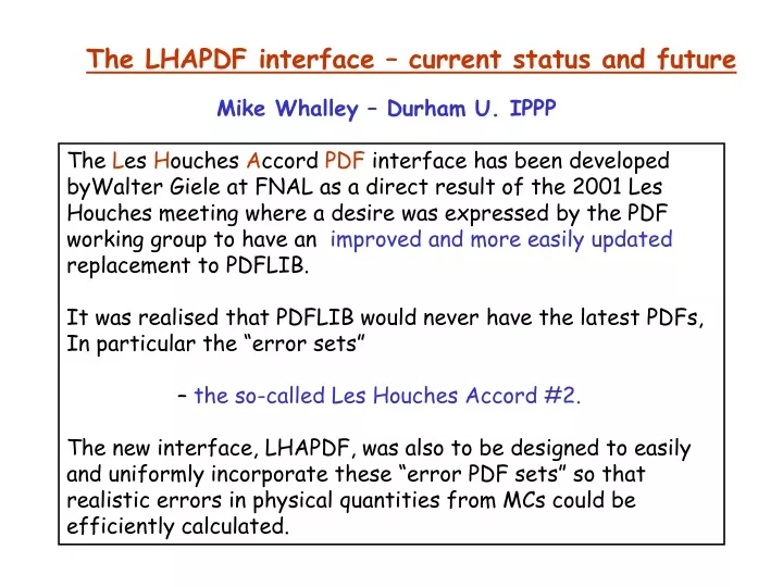 the lhapdf interface current status and future