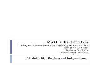 C9: Joint Distributions and Independence