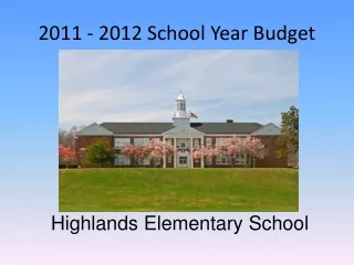 2011 - 2012 School Year Budget