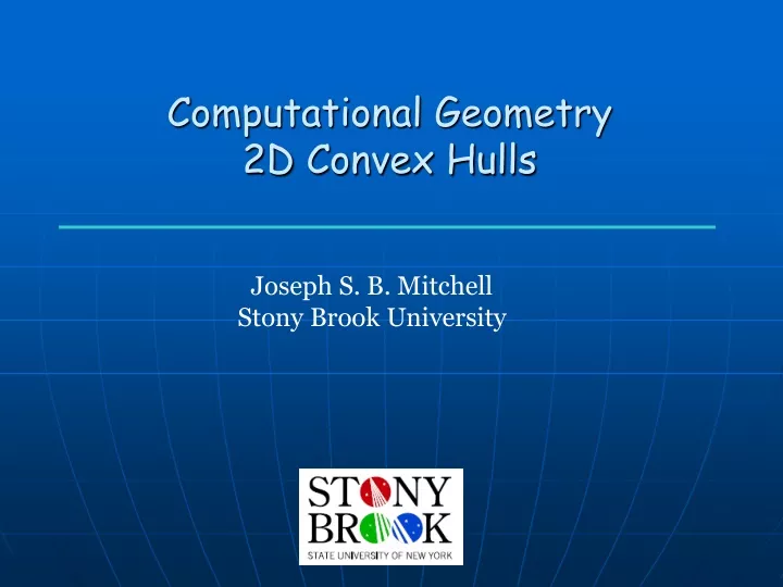 computational geometry 2d convex hulls