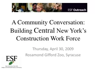 A Community Conversation: Building  Central  New York’s Construction Work Force