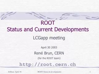 ROOT  Status and Current Developments
