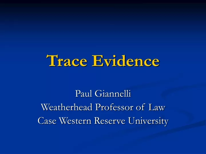 trace evidence