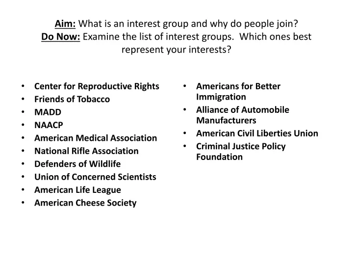 aim what is an interest group and why do people