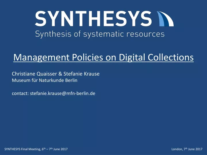 synthesys final meeting 6 th 7 th june 2017