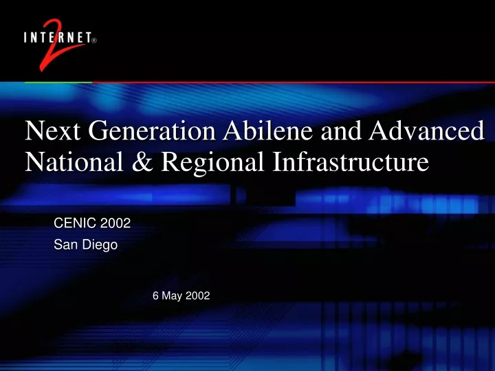 next generation abilene and advanced national regional infrastructure