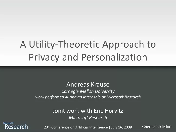 a utility theoretic approach to privacy