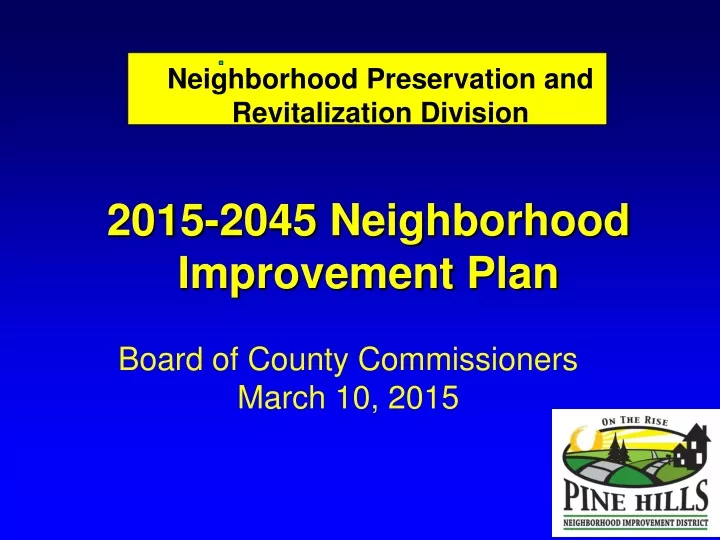 neighborhood preservation and revitalization