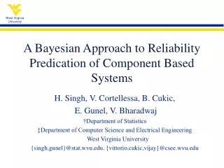 A Bayesian Approach to Reliability Predication of Component Based Systems