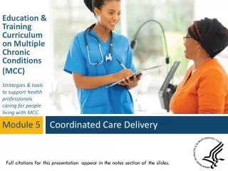 Coordinated Care Delivery