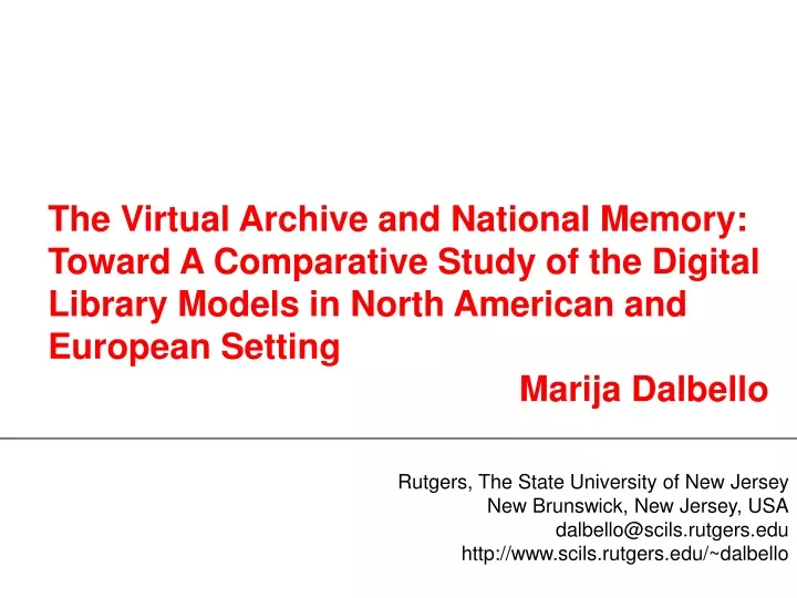 the virtual archive and national memory toward