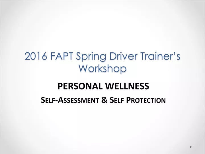 2016 fapt spring driver trainer s workshop