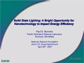 Solid State Lighting: A Bright Opportunity for Nanotechnology to Impact Energy Efficiency