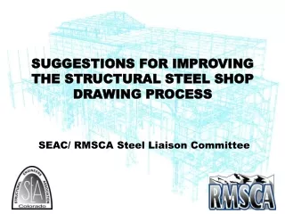 SEAC/ RMSCA Steel Liaison Committee