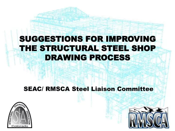 suggestions for improving the structural steel
