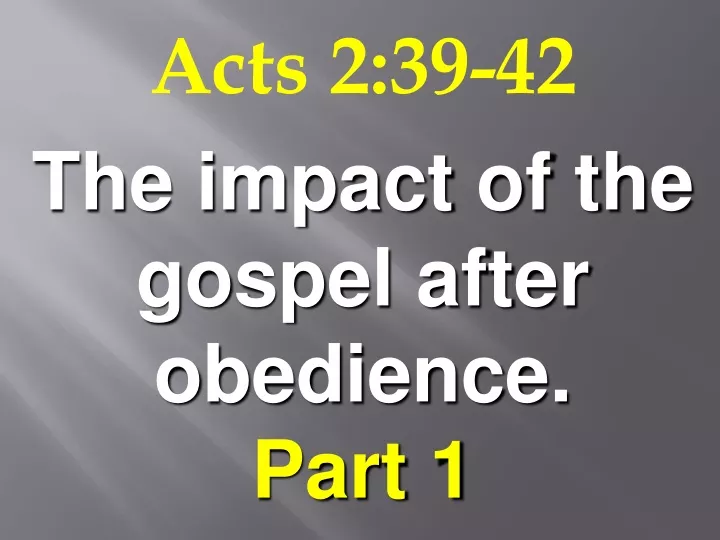 acts 2 39 42
