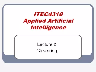 ITEC4310 Applied Artificial Intelligence