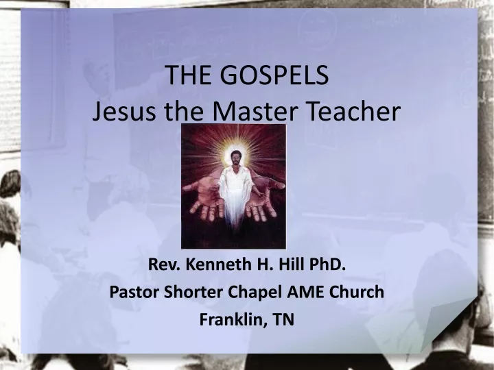 the gospels jesus the master teacher