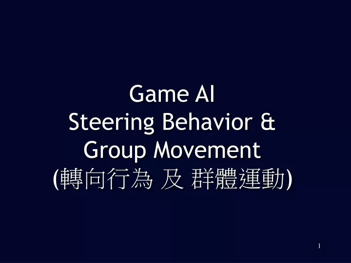game ai steering behavior group movement