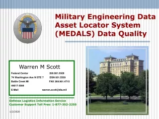 Military Engineering Data  Asset Locator System  (MEDALS) Data Quality