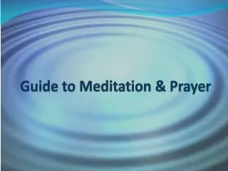 Guide  to  Meditation &amp; Prayer
